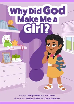 Why Did God Make Me a Girl?